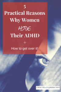 women hide their ADHD