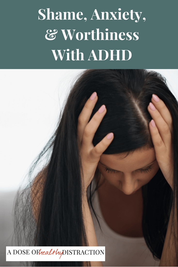Shame, Anxiety ADHD