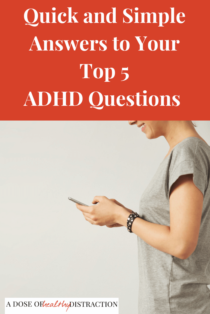 ADHD Questions answered